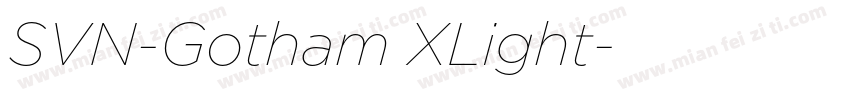 SVN-Gotham XLight字体转换